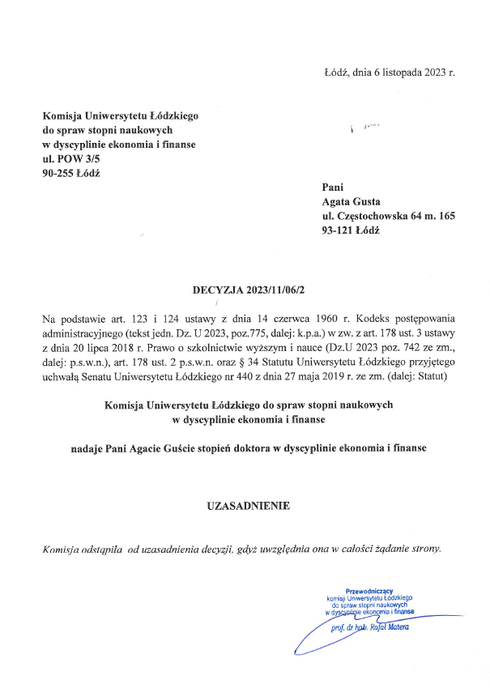 Nadanie stopnia doktora w dyscyplinie ekonomia i finanse przez Komisję Uniwersytetu Łódzkiego do spraw stopni naukowych tej dyscypliny
