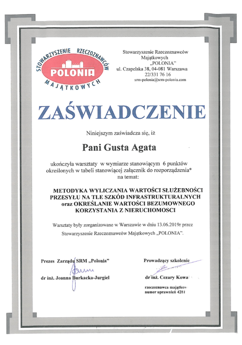 Zaświadczenie o ukończeniu warsztatów na temat metodyki wyliczania wartości służebności przesyłu na tle szkód infrastrukturalnych oraz określanie wartości bezumownego korzystania z nieruchomości